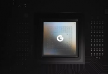 传谷歌Tensor G3芯片将再次与三星合作开发