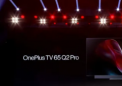 一加电视65 Q2 Pro与品牌首款5G路由器一起推出