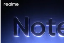Realme Note 将以熟悉的名字作为新的可能实惠的 Android 智能手机选项推出